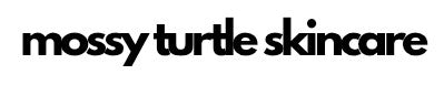 Mossy Turtle Skincare